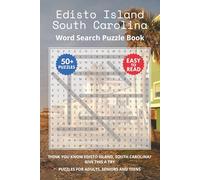 Edisto Island South Carolina Word Search Puzzle Book: Think you know Edisto Island, South Carolina? Give this a try. Puzzles for Adults, Seniors and Teens.
