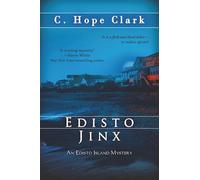 Edisto Jinx: Book 2: Book 2 in the Edisto Island Mysteries