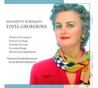 Edita Gruberova - Donizetti Portraits by Edita Gruberova
