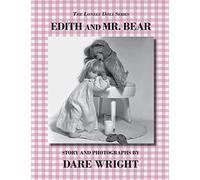 Edith And Mr. Bear (The Lonely Doll Series)