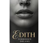Edith: Forbidden Dreams