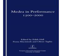 Edith Hall Medea in Performance 1500-2000 Paperback Book Edith Hall Multicolor