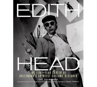 Edith Head: The Fifty-Year Career of Hollywood's Greatest Costume Designer: 400