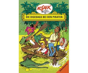 Edith Hegenbarth Hannes Hegen Lothar Dr&auml Die Digedags bei den Pir (Hardback)