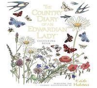Edith Holden Country Diary of an Edwardian Lady Colouring Book Paperback Edith Holden Multicolor