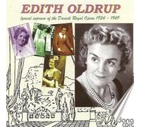 Edith Oldrup - Lyrical Soprano of the Danish Royal Opera (1934-1949)