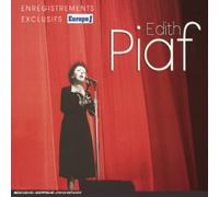 Edith Piaf - Enregistrements Exclusifs Europe 1