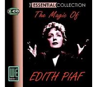 Edith Piaf - Essential Collection - Edith Piaf: the Magic of Edith Piaf