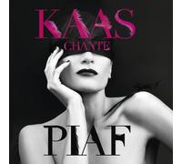 Edith Piaf - Kaas Chante Piaf