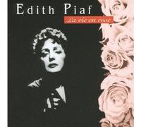 Edith Piaf - La vie en rose