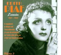 Edith Piaf - L'Ascension 1941 - 1945