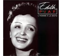 Edith Piaf - L'homme a La Moto