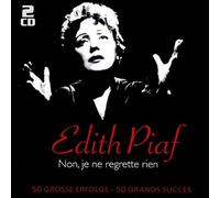 Piaf, Edith - Non Je Ne Regrette Rien