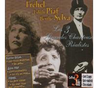 Edith Piaf, Perthe & Frehel - Les Trois Grandes Chanteuses