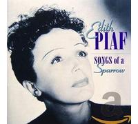 Edith Piaf - Songs Of A Sparrow