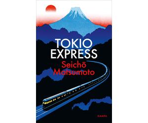 Edith Shimomura Kim Buccie Seicho Matsumoto Tokio Express (Hardback)