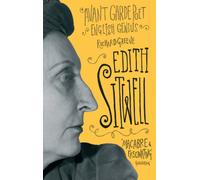 Edith Sitwell: Avant garde poet, English genius
