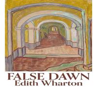Edith Wharton False Dawn Paperback Book Edith Wharton Multicolor