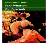 Edith Wharton Old New York N/A Book Edith Wharton Multicolor
