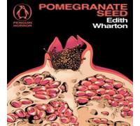 Edith Wharton Pomegranate Seed & Other Ghostly Tales Paperback Book Edith Wharton Multicolor