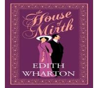 Edith Wharton The House of Mirth : Annotated Edition (Alma Classics Evergreens) Edith Wharton Multicolor