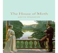 Edith Wharton The House of Mirth Hardback Book Edith Wharton Multicolor
