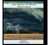 Edith Wharton The House of Mirth Illustrated Paperback Book Edith Wharton Multicolor