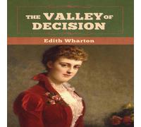 Edith Wharton The Valley of Decision Hardcover Book Edith Wharton Multicolor