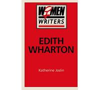 Edith Wharton (Women Writers)