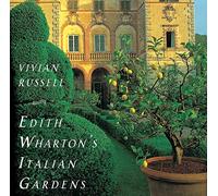 Edith Wharton's Italian Gardens