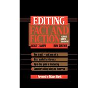 Editing Fact and Fiction: A Concise Guide to Book Editing