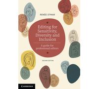 Editing for Sensitivity, Diversity and Inclusion – A Guide for Professional Editors