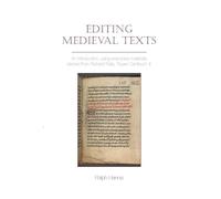 Editing Medieval Texts (Exeter Medieval Texts and Studies): An Introduction, Using Exemplary Materials Derived from Richard Rolle, 'Super Canticum' 4