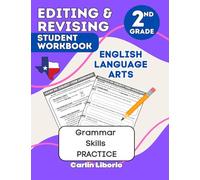 Editing & Revising Student Workbook - 2nd Grade: English Language Arts, Grammar Skills Practice