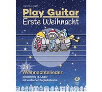 Edition Dux Play Guitar Erste Weihnacht - Christmas Sheet Music for Guitar