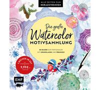 Edition Michael Die große Watercolor-Motivsammlung - 80 Bilder zum F (Paperback)