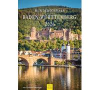 Edition Seidel Premium Calendar Beautiful Baden-Württemberg 2026 Format DIN A3 Wall Calendar Germany Heidelberg Black Forest Lake Constance Danube Christian Müringer