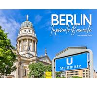 Edition Seidel Premium Calendar Berlin Imposant Bauwerke 2026 Format DIN A3 Wall Calendar Germany Capital Memorial Church Reichstag Victory Column Brandenburg Gate Melanie Viola