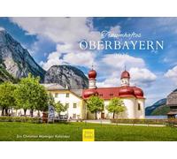 Edition Seidel Premium Calendar Dreamlike Upper Bavaria 2026 Format DIN A4 Wall Calendar Germany Munich Chiemgau Alps Lakes Nature Landscapes Christian Müringer