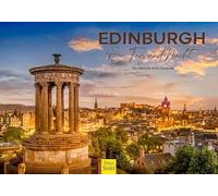 Edition Seidel Premium Calendar Edinburgh by Day and Night 2027 Format DIN A5 German Wall Calendar Europe Great Britain Scotland Calton Hill Castle Melanie Viola