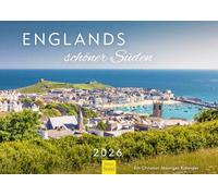 Edition Seidel Premium Calendar England Beautiful South 2026 Format DIN A3 Wall Calendar UK Cornwall Dorset Sussex Castle Cottages Harbour Landscape Nature Coast Rocks Sea Christian Müringer