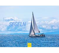 Edition Seidel Premium Calendar Fascination Sailing 2026 Format DIN A4 Wall Calendar Sailing Boat Sailing Ship Regatta Boats Wind Sun Sea Ocean