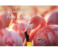Edition Seidel Premium Calendar Flamingos Pretty in Pink 2026 Format DIN A4 Wall Calendar Animal Calendar Birds Animals Africa Europe Asia Animal Worlds Christian Müringer