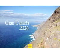 Edition Seidel Premium Calendar Gran Canaria 2026 Format DIN A4 Wall Calendar Europe Spain Gran Canaria Fuerteventura Tenerife Lanzarote Atlantic