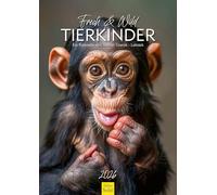 Edition Seidel Premium Calendar Inseparable Cheeky & Wild Animal Children 2026 Format DIN A3 Wall Calendar Nature Animals Portrait Steffen Gierok-Latniak