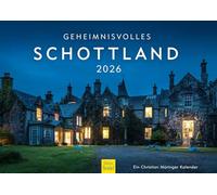Edition Seidel Premium Calendar Mysterious Scotland 2026 Format DIN A3 Wall Calendar Europe Great Britain Edinburgh Highlands Christian Müringer