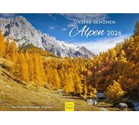 Edition Seidel Premium Calendar Our Beautiful Alps 2026 Format DIN A3 Wall Calendar Germany Italy Austria Bavaria Tyrol South Tyrol Styria Ötztal Villnösstal Dachstein Christian Müringer
