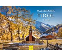 Edition Seidel Premium Calendar Picturesque Tyrol 2026 Format DIN A3 Wall Calendar Europe Germany Italy Austria Bavaria Tyrol South Tyrol East Tyrol Ramsau Alm Alps Christian Müringer