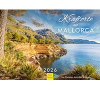 Edition Seidel Premium Calendar Power Places in Mallorca 2026 Format DIN A4 Wall Calendar Europe Spain Palma Balearic Islands Island Mediterranean Christian Müringer