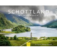 Edition Seidel Premium Calendar Scotland Wild Romance 2026 Format DIN A3 Wall Calendar Europe Great Britain Highlands Isle of Skye Christian Müringer